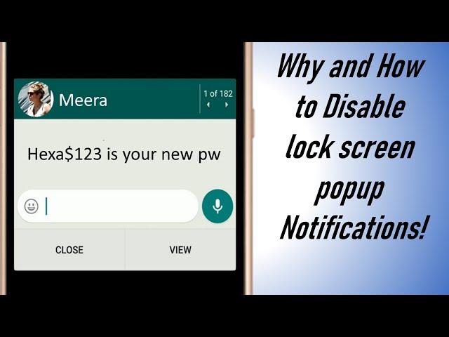 Why and how to Disable lock screen popup notifications