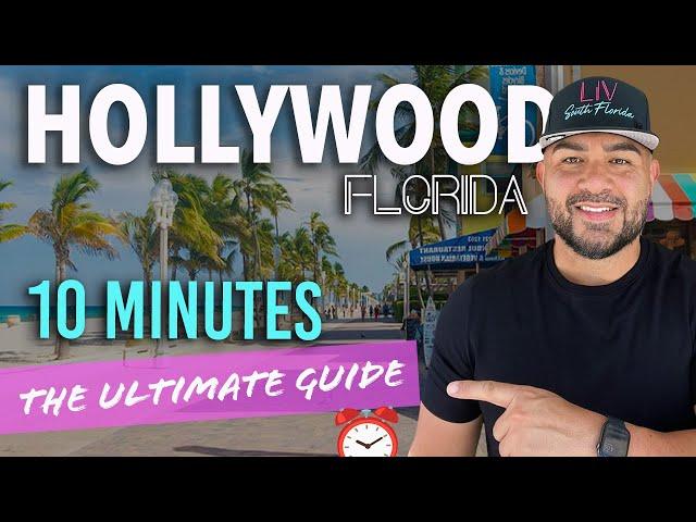 Living in Hollywood Florida: What You NEED to Know in 10 Minutes