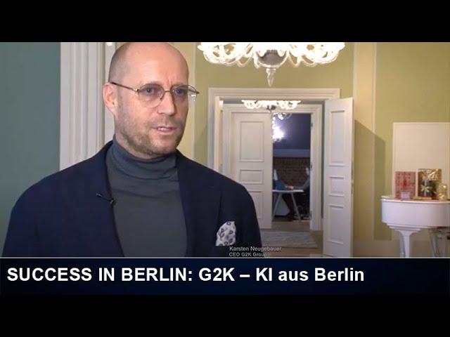 G2K – KI made in Germany: „SUCCESS IN BERLIN” mit Künstlicher Intelligenz