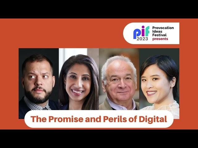 Promise and Perils of Digital