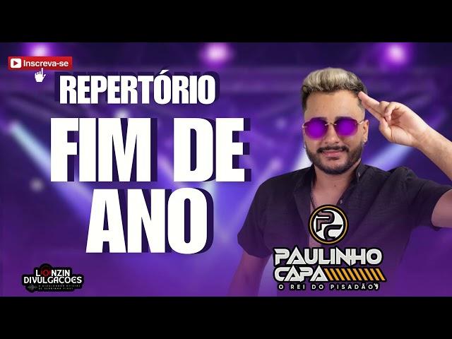 PAULINHO CAPA - REPERTÓRIO FIM DE ANO