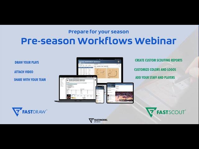 FastScout Pre Season Workflows