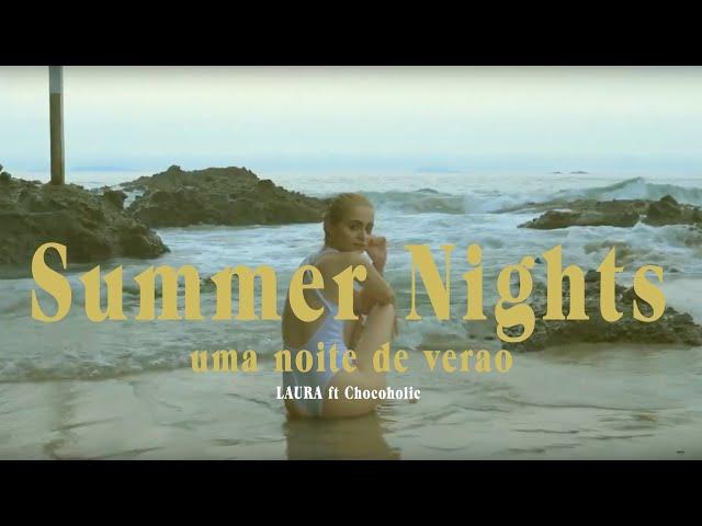  Laura Ribeiro - Summer Nights / uma noite de verão (feat. Chocoholic) | Official Lyric | Dream Pop