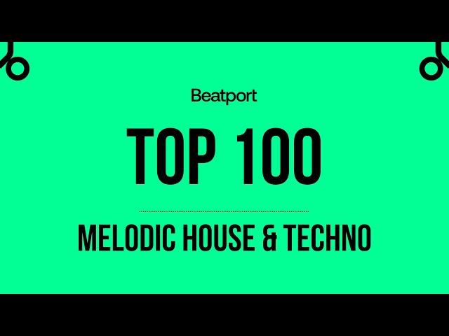 Beatport Melodic House & Techno Top 100 August 2023 FLAC or MP3