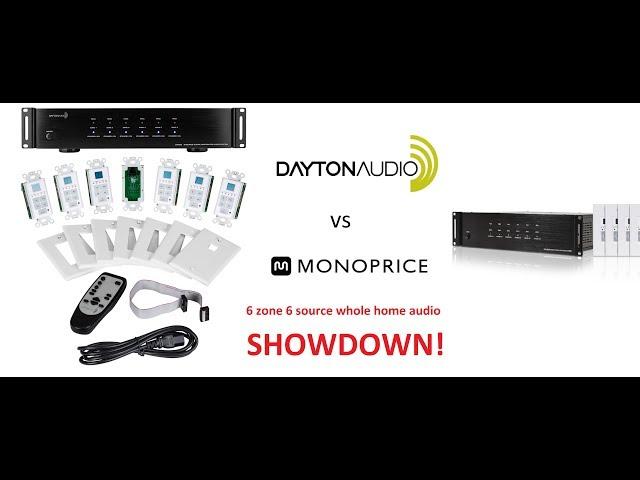 Differences Between Dayton Audio DAX66 and Monoprice 6 Source 6 Zone Whole Home Audio!