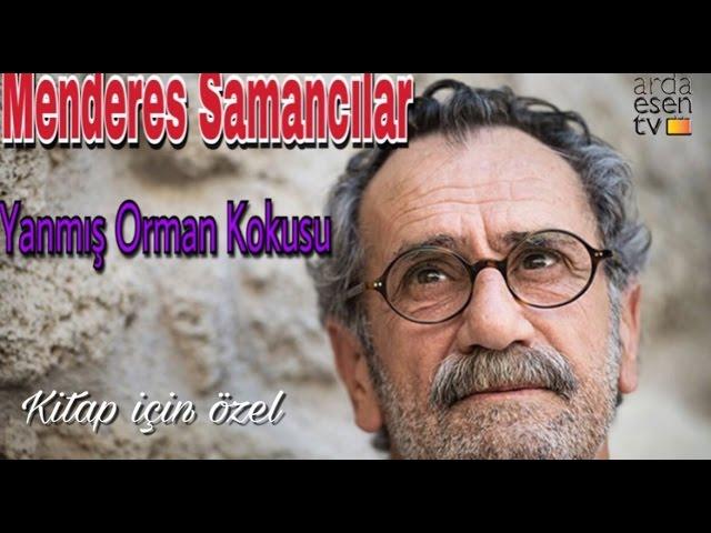 ARDA’nın KAMERASI-Usta oyuncu Menderes Samancılar Oyuncu olmasam ne olurdum dedi?