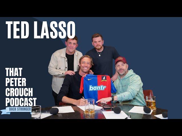 Ted Lasso Exclusive: Transfer News on That Peter Crouch Podcast