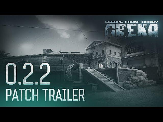 Escape from Tarkov: Arena - 0.2.2 Patch trailer