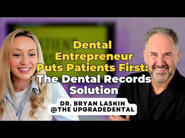 The Dental Records Solution with Dr. Bryan Laskin | Tooth Or Dare Podcast with Toothlife.Irene