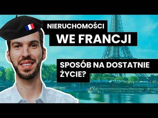 Jaką nieruchomość i za ile kupisz we Francji? Sprawdź, czy będzie to DEAL ŻYCIA!