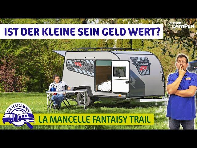 Kleiner Teardrop - solide gebaut - aber teuer - La Mancelle Fantaisy Trail - Clever Campen