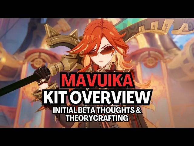 INSANE Support AND Main DPS?! | Mavuika Initial Beta Kit, Builds, Teams Overview & Analysis