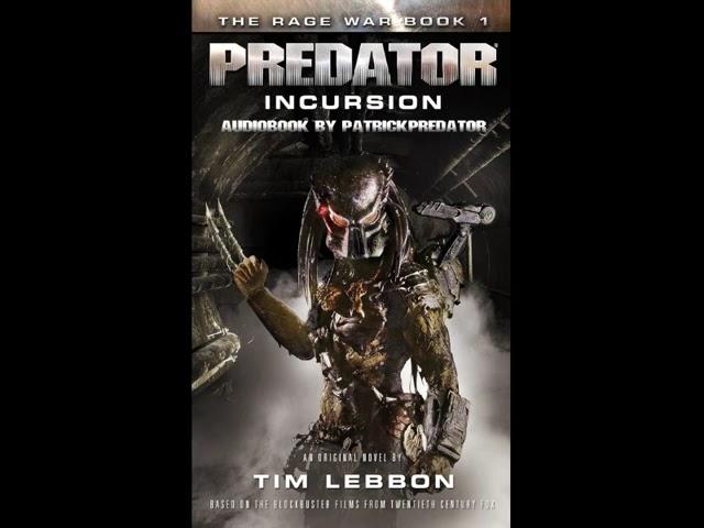 Predator - The Rage War - Book 1 - Incursion - Complete #audiobook #audionovelas #audionovel