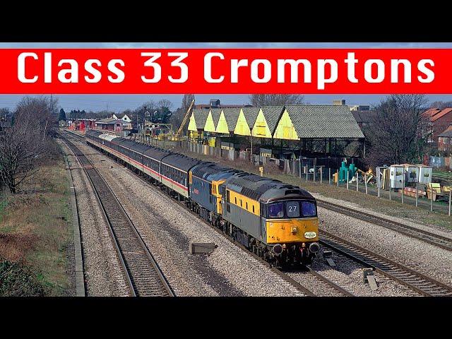 A History of the Class 33 Cromptons