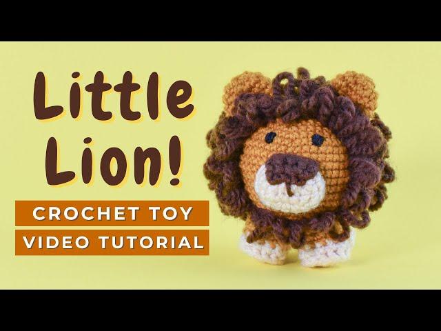 HOW TO CROCHET A LION. Amigurumi lion tutorial for beginners