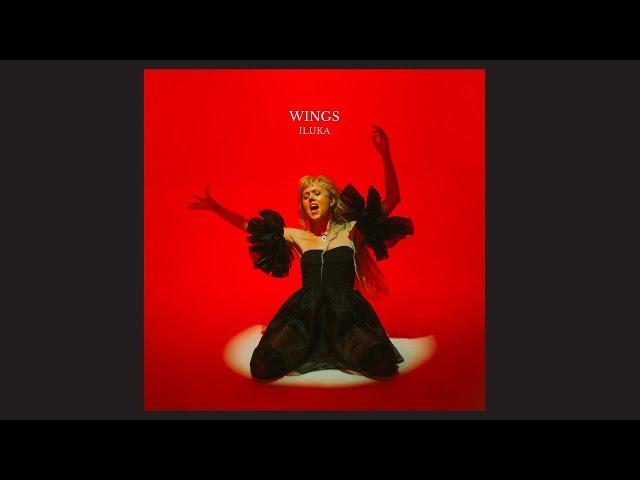 ILUKA - Wings (Official Audio)