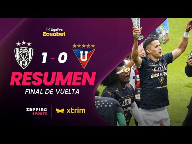 Independiente del Valle 1 - 0 Liga de Quito / Final de Vuelta / LigaPro Ecuabet