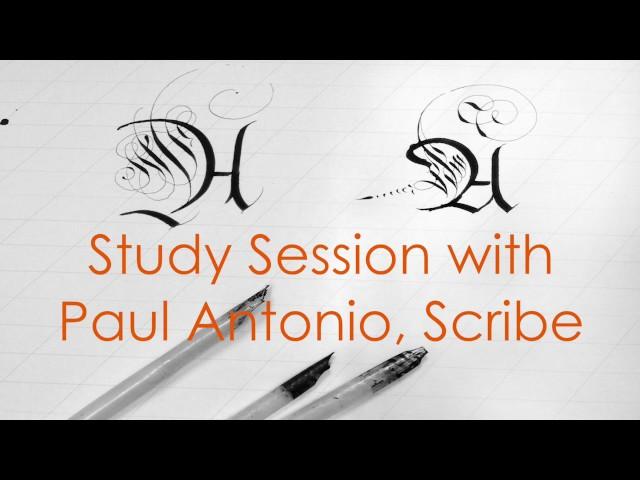 Study Session with Paul Antonio, professional Scribe