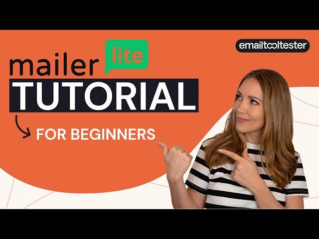 MailerLite Tutorial: Get Set Up in Under 7 Minutes!