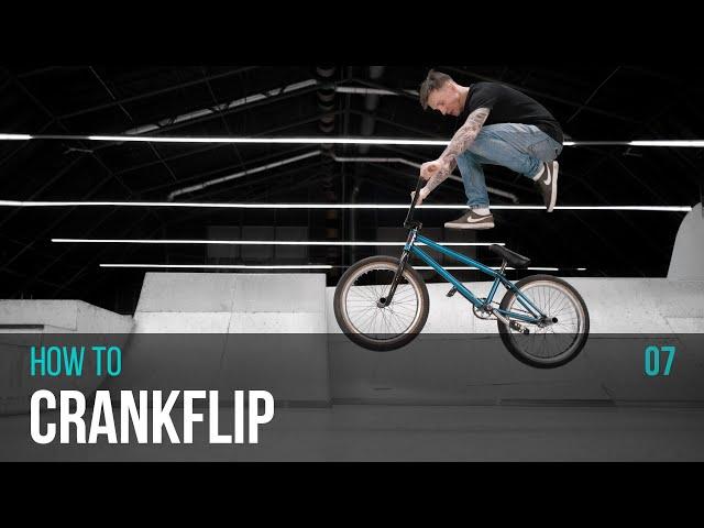 Как сделать крэнкфлип | HOW TO CRANKFLIP | Выпуск 7