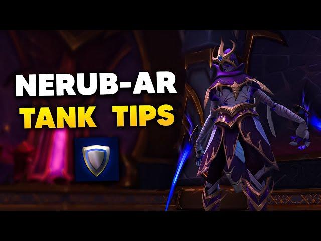 NERUB-AR PALACE TANK TIPS for Normal and Heroic | The War Within Season 1 Raid Guide