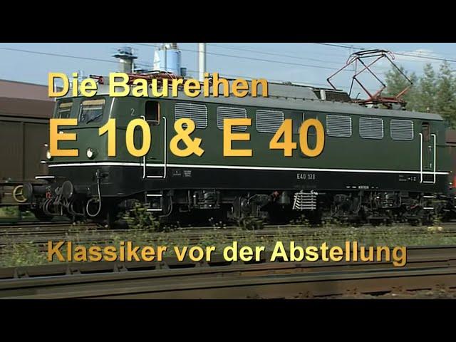 Die Baureihen E10&E40