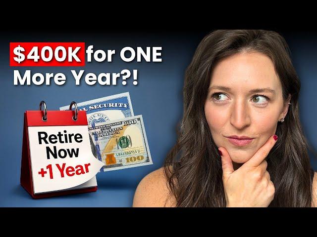 Is It Worth It? The Shocking $400K Value of Delaying Retirement by Just One Year