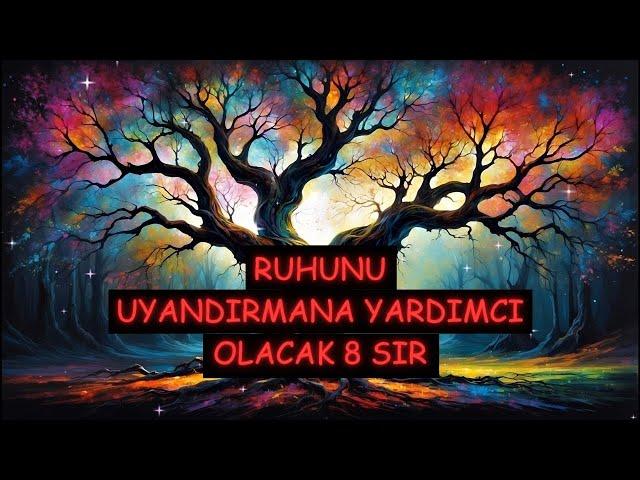 Ruhunu Uyandırmana Yardımcı Olacak 8 Sır