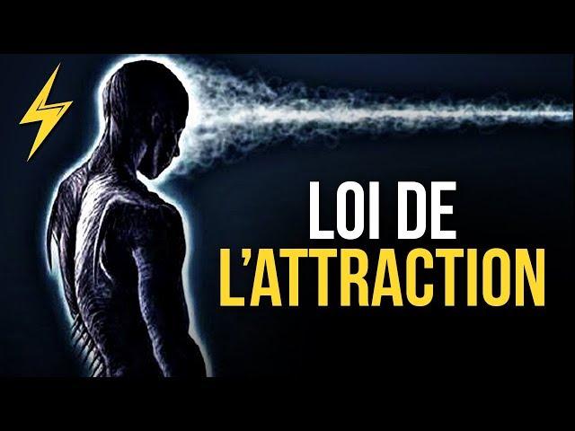 LA LOI DE L'ATTRACTION ET CE QU'ILS NE VOUS DISENT PAS