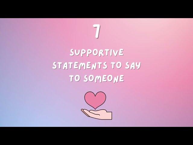 How to Be Emotionally Supportive ️