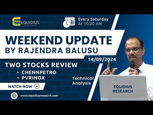 Weekend update by Rajendra Balusu. | Two stocks review. | Technical analysis.