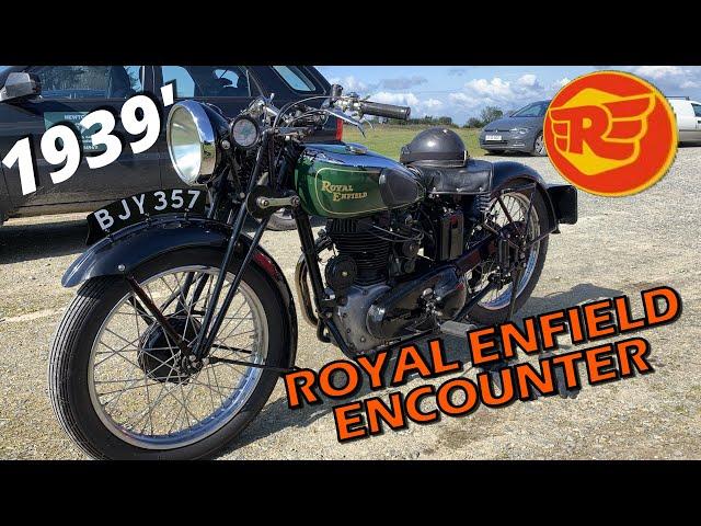 1939 ROYAL ENFIELD ENCOUNTER