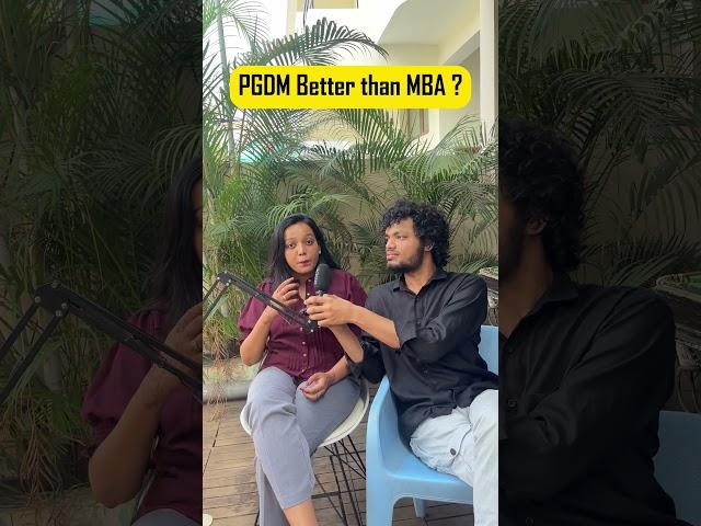 PGDM Better than MBA ?  #mba #pgdm