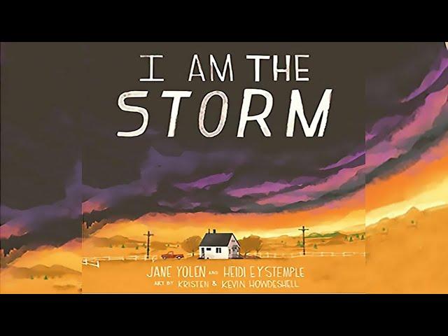 I AM THE STORM Read Aloud by Mrs. K. | To Help Kids Feel Safe and Strong | Kids Book Read Aloud