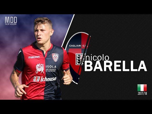 Nicolò Barella | Cagliari | Goals, Skills, Assists | 2017/18 - HD