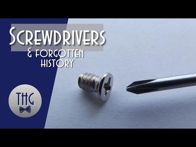 Robertson, Phillips, and the History of the Screwdriver