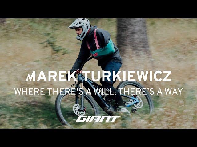 Where There's a Will, There's a Way: Marek Turkiewicz | Ride Unleashed