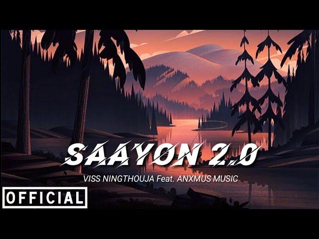 Viss Ningthouja - Saayon 2.O Ft. Anxmus Music (Official Video) Manipur,Nepal Edm