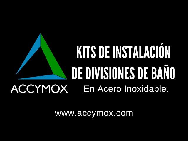 ACCYMOX - KIT DIVISIONES DE BAÑO EN ACERO INOXIDABLE