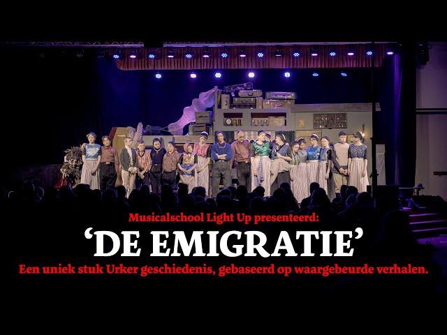 Musical ’De Emigratie’ door Musicalschool Light Up.