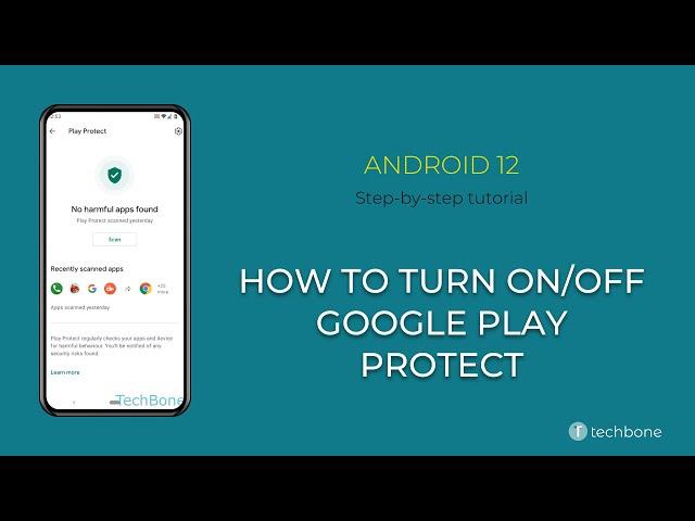 How to Turn On/Off Google Play Protect [Android 12]