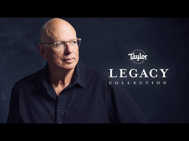 Legacy Collection with Bob Taylor