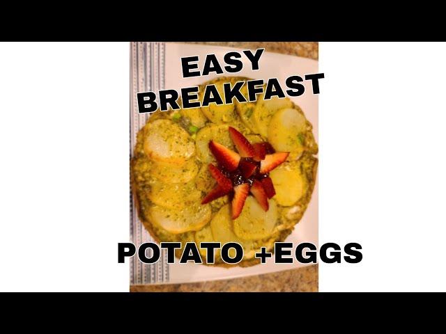 Easy Breakfast|Eggs and Potato in Minutes