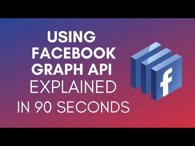 How To Use Facebook Graph API? (2024)