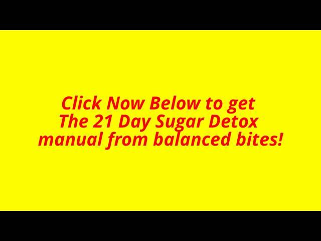 The 21 Day Sugar Detox manual from balanced bites