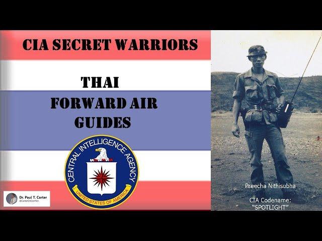 CIA Secret Warriors: Thai Forward Air Guides