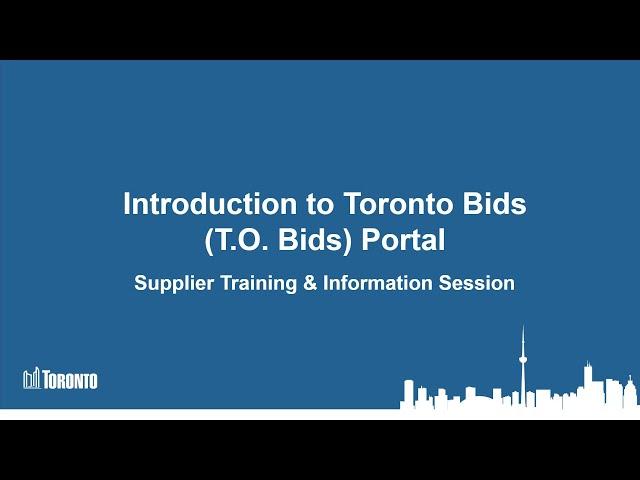 PMMD - Introduction to Toronto Bids Portal (T.O. Bids)