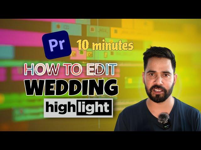 How To Edit Wedding Highlight | CRAZY HACK | Edit Wedding Highlight In 10 Min #premiere pro tutorial