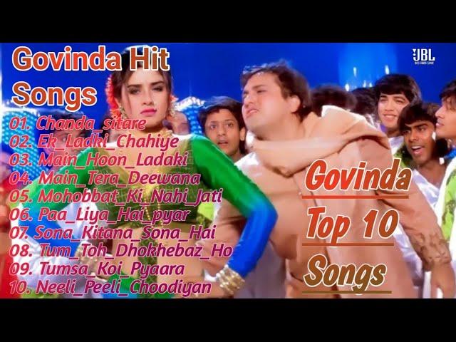 Govinda Hit Songs  Dance Song  Govinda Top 10 Songs 90s Hit Song Govinda Super Hit Song Mp3