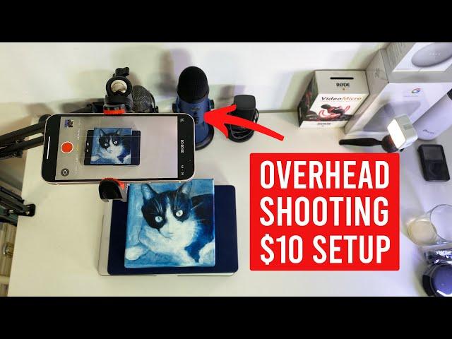 Overhead Shooting Setup for Drawing under $10!